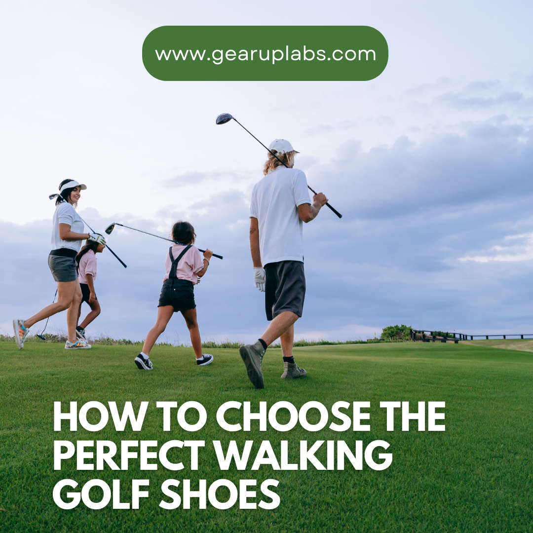 How to Choose the Perfect Walking Golf Shoes